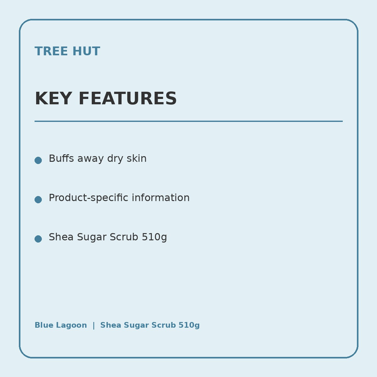 Tree Hut Blue Lagoon Shea Sugar Scrub 510g information graphic 2