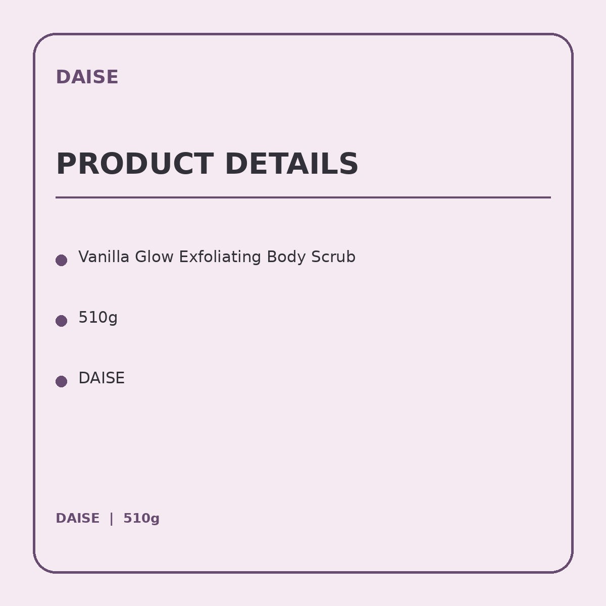 daise scrub product information panel 1