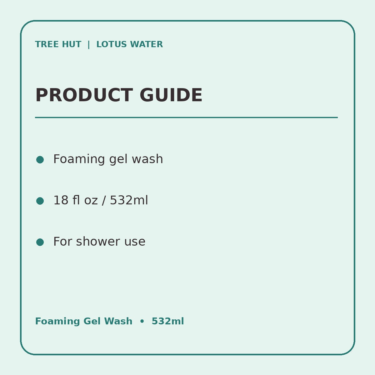 Tree Hut Lotus Water Foaming Gel Wash 532ml – product information infographic